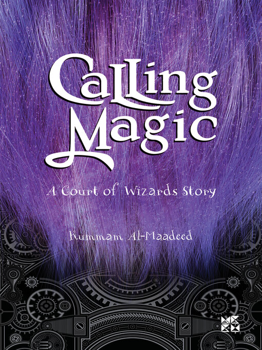 Title details for Calling Magic by Kummam Al Maadeed - Wait list